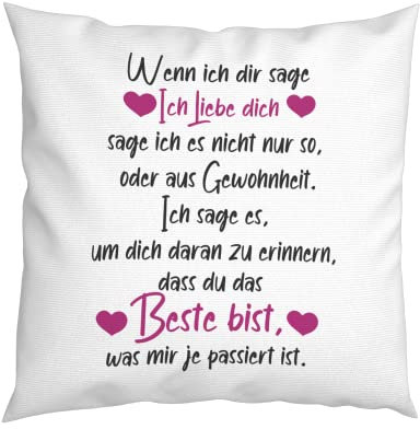 LIEBTASTISCH - Wenn ich sage, ich Liebe Dich, dann Meine ich… - Kissen + Füllung - 40x40cm - Liebe - Geschenk - Freund/Freundin - Jahrestag - Hochzeitstag - Valentinstagsgeschenk