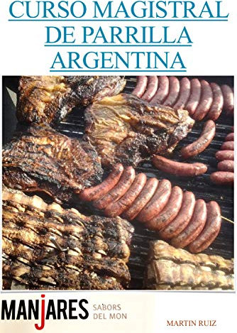 CURSO MAGISTRAL DE PARRILLA ARGENTINA