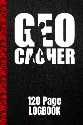 Geocaching Log Book for Geocachers, Geocaching Logbook Records Geocache Trinkets, Coordinates, Difficulty Level, Weather Conditions - 120 Pages of Geocaching Logs with Cardstock Cover (6 x 9)