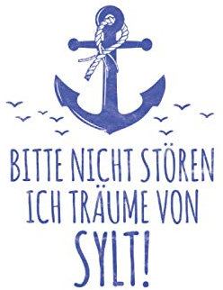 Bitte nicht stören ich träume von Sylt: Urlaub Meer NOTIZBUCH | Format 6x9 (ca. DIN A5) | 120 Seiten Softcover | Punktiert - Punkteraster - Dotted | ... Urlauber die gerne im Strandkorb sitzen