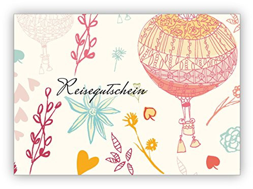 Zauberhafter Reise Gutschein mit Heißluftballon und Herz (Blanko) im Retro Look: Reisegutschein • schöne Klappkarte mit Umschlag als Klappkarte