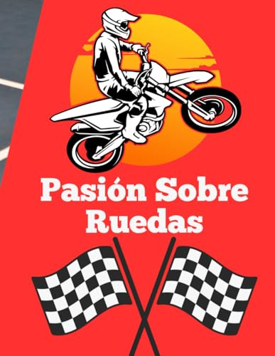 Pasión Sobre Ruedas-: Libro para colorear de motocicletas para adultos y adolescentes – Dibujos antiestrés, motos clásicas y deportivas, ideal para relajarse, regalar y estimular la creatividad