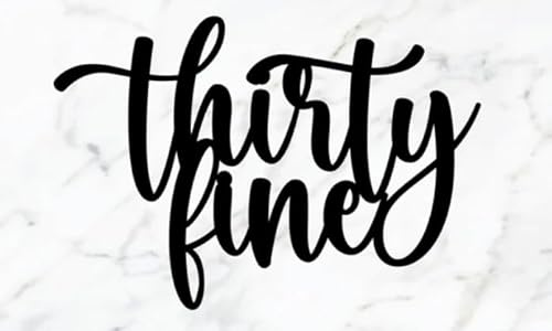 Thirty Fine Cake Topper,30th Birthday Decoration,Acrylic Black Happy Birthday Cake Topper,Birthday Party Favor Supplies,Photo Decoration Props