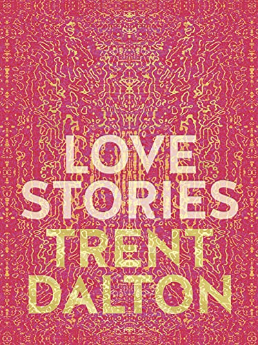 Love Stories: Uplifting True Stories about Love from the Internationally Bestselling Author of Boy Swallows Universe