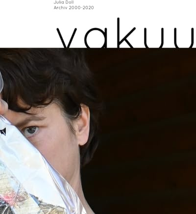 Vakuum - Archiv 2002-2020: Werkkatalog 2025