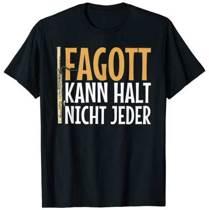 Fagottist Fagott kann nicht jeder Instrument T-Shirt