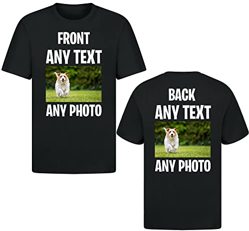 Personalised T-Shirt | Customisable with Any Text Any Photo or Logo | Unisex Design | Ideal for Men, Women, & Kids | For Birthday, Christmas, Workwear | 100% Cotton Black - Front/Back Large (L)