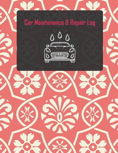Car Maintenance and repair LogBook - Red Cover,Red Text: Vehicle and Automobile service and oil change,Tire Replacement logbook | Track repair, ... expenses and mechanical work on your car
