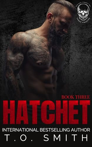 Hatchet: Secret Child MC Romance (Savage Crows MC (Texas Charter) Book 4)