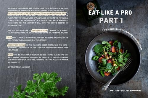 EAT LIKE A PRO, PART 1: The Insider's Guide to Mastering Specialized Diets