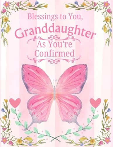 Greeting Card Blessings To You Granddaughter As You're Confirmed - Confirmation with Butterfly