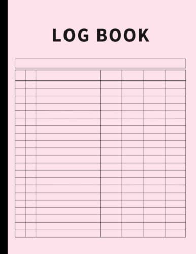 Log Book: Large Multipurpose with 7 Columns to Track Daily Activity, Time, Inventory and Equipment, Income and Expenses, Mileage, Orders, Donations, Debit and Credit, or Visitors (Chalk Pink)