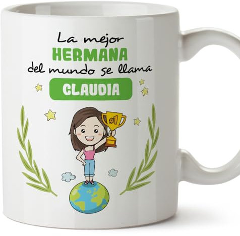 MUGFFINS Tazas Personalizadas para HERMANA - En Español - Eres Mejor del Mundo - 11 oz / 330 ml - Regalo personalizable original y divertido
