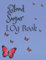 Blood Sugar Log Book: 2 Years Weekly Diabetic Glucose Monitoring Log Journal Large Print