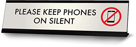 Please Keep Phones on Silent, Black Frame Desk Sign (2 x 8)