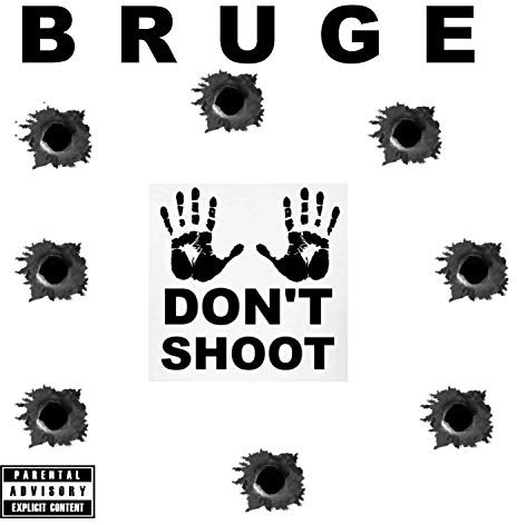 Don't Shoot
