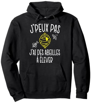 Je Peux Pas J'Ai Abeilles Apiculture Cadeau Apiculteur Sweat à Capuche