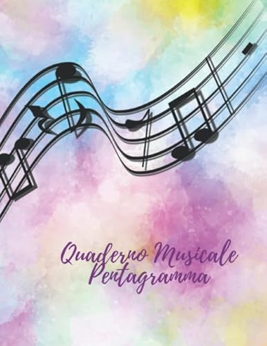 Quaderno Musicale Pentagramma: Quaderno pentagrammato,quaderno pentagrammato per musica