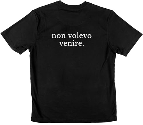 Hole Gadget Maglietta Divertente Uomo Donna - Non Volevo Venire - Idea Regalo Ironica e Simpatica per Amici, Compleanni, Feste Minimal Frasi Scritte Divertenti Unisex Nera