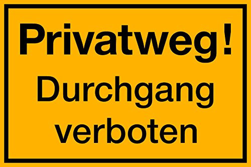 Schild, Privatweg - Durchgang verboten, 300 x 200 mm, 1,5mm dick