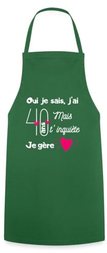 Spreadshirt Cadeau Anniversaire 40 Ans Humour Je Gère Tablier Cuisine, taille unique, vert foncé