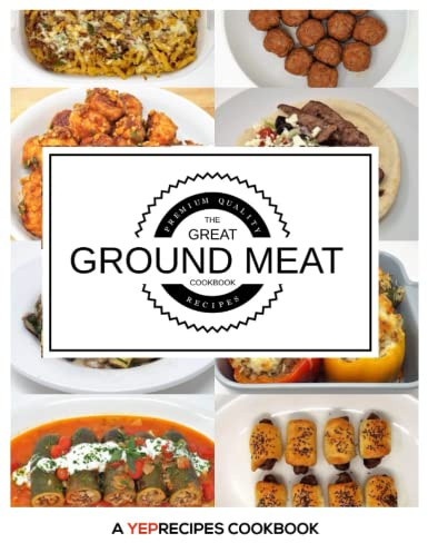 The Great Ground Meat Cookbook