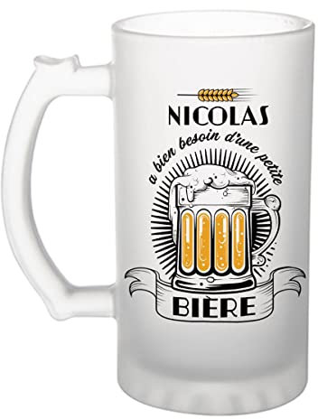 Planetee Chope de bière - Nicolas a besoin d'une bière - Verre à bière humour idée cadeau fête des mères anniversaire