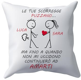 t-shirteria Cuscino con Nomi Personalizzati Innamorati Le tue scorregge Puzzano Continuerò ad Amarti Love Amore Umorismo frasi divertenti per Coppia Regalo