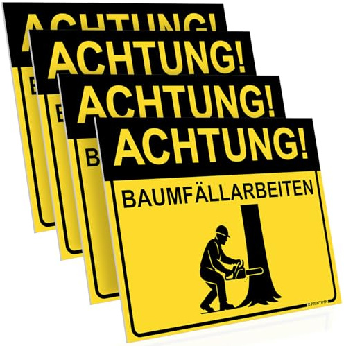 PRINTIMA 4x Schild ACHTUNG! BAUMFÄLLARBEITEN 40x30 cm PVC Warnschild wetterfest für innen und außen inkl. Montageset Hinweisschild Motorsäge Forstarbeiten Waldarbeiten Sicherheit