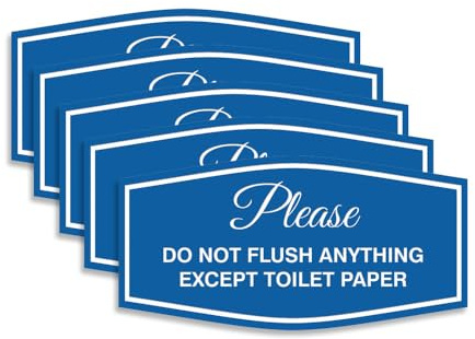 Fancy Please Do Not Flush Anything Except Toilet Paper Sign | Easy Installation | Restroom Signs (Blue/White) - Small (5 Pack)