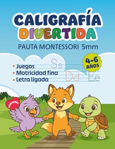 CALIGRAFÍA DIVERTIDA PARA NIÑOS 4-6 AÑOS: Libro para disfrutar de aprender a escribir en letra ligada con juegos y actividades que refuerzan la ... emociones siguiendo la pauta Montessori 5 mm