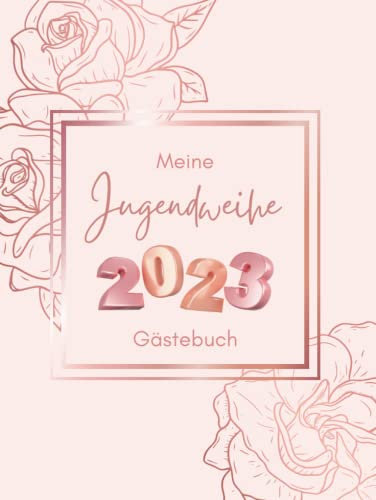Gästebuch Jugendweihe: Mit Fragen für Mädchen & Junge Geschenke Deko Buch zur Meine Jugendweihe Geschenkidee Erinnerungsbuch Erinnerungsalbum Zum Ausfüllen, Rosegold Hardcover