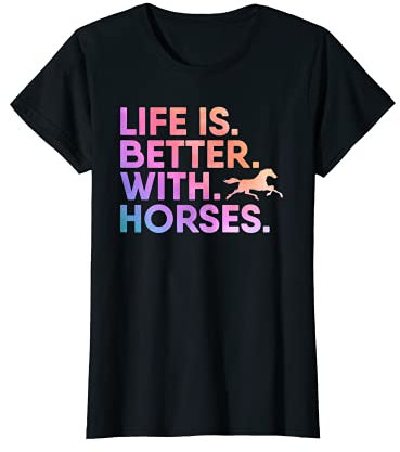 Reitbekleidung für Mädchen Life Is Better With Horses T-Shirt