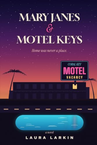 Mary Janes & Motel Keys