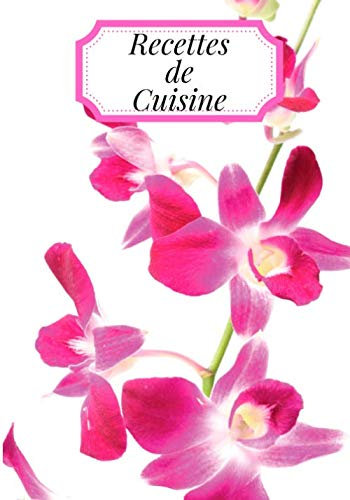 Recettes de cuisine: Carnet de cuisine | livre de cuisine à compléter | 100 pages vierges | Noter vos recettes et créations de plats, entrée, desserts ... Cadeau pour Boulanger, Pâtissier, Cuisinier.