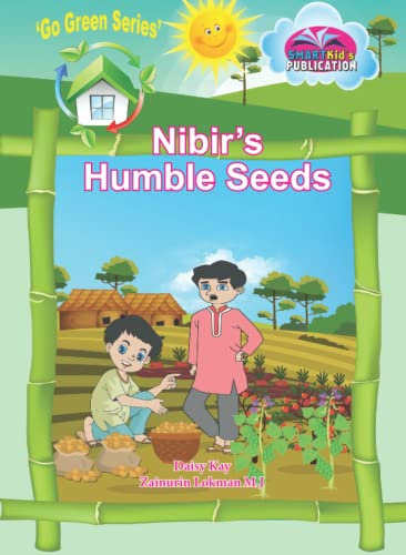 Nibir’s Humble Seeds: Go Greens Series