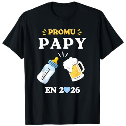 Futur Papy 2026 Annonce Grossesse Original Papy Grand Pere T-Shirt