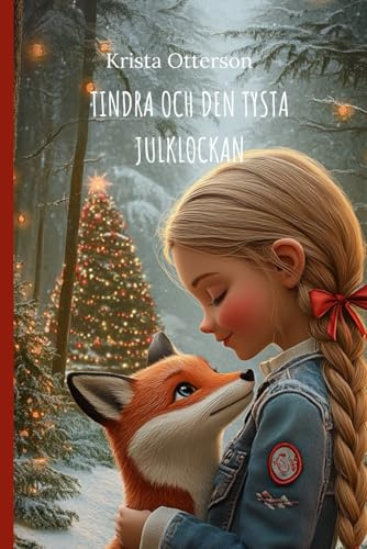 Tindra och den tysta julklockan