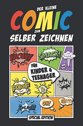 Der kleine Comic zum selber zeichnen für Kinder & Teenager: 100 Blanko Comic Seiten als Vorlage zum Zeichnen & selber gestalten Deines eigenen Comics