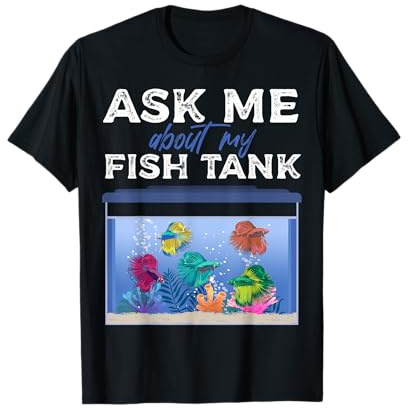 Aquarist Fish Keeping Aquascaping Aquaristic Fishkeepers T-Shirt