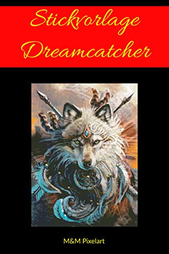 Vorlagen fürs Sticken: Dreamcatcher