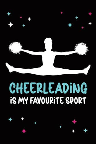 Cheerleading is my favourite Sport: Cheerleader Geschenk ein Cheerleading Notizbuch A5 für Notizen zum Training und Sport Veranstaltung das linierte Buch perfekt für Cheerdance Mädchen die Anfeuern