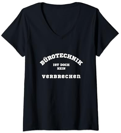 Damen Bürotechnik ist doch kein Verbrechen | Deutsches Meme T-Shirt mit V-Ausschnitt