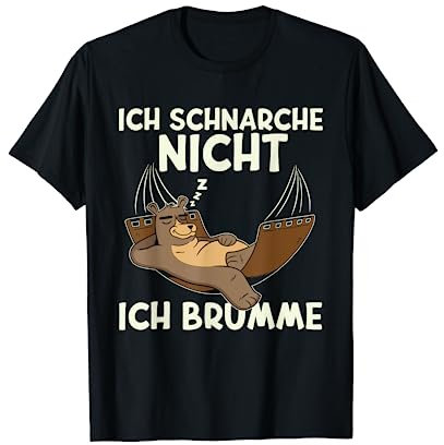 Ich Schnarche Nicht Ich Brumme | Schlafshirt Pyjama Schlaf T-Shirt