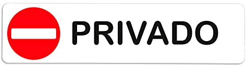 Becral® - Señal adhesiva de PVC PRIVADO | Placa puerta PVC BLANCO | Señal informativa | Cartel Puerta 200X50mm