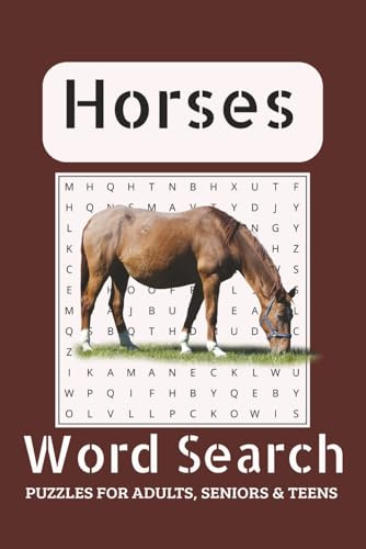 Horse Word Search Puzzle Book: Easy-to-Read Activities About Horseback Riding, Racing, and Equestrian Sports | 6x9 inches, 110 pages, 50+ Puzzles