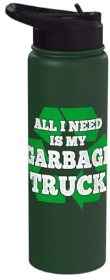 Alles was ich brauche ist mein Müllwagen Rubbish Collector Stainless Steel Insulated Water Bottle