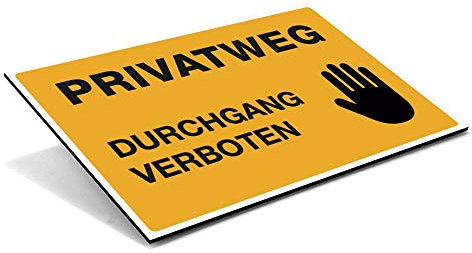 (Signalgelb, Schild Alu-Verbund 300x200x4 mm) Hinweis-Schild/Text: PRIVATWEG - DURCHGANG VERBOTEN/Schild für Privatgrundstück/Betreten verboten/Kein Durchgang