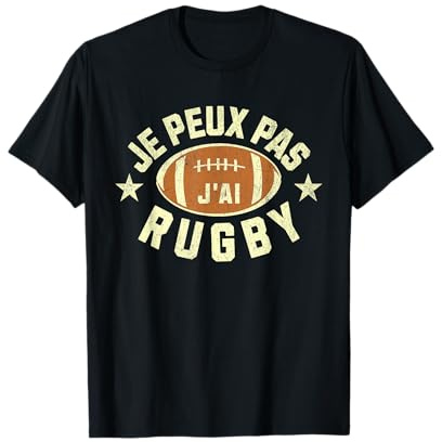 Je Peux Pas J'ai Rugby Pour Joueur Rugby T-Shirt