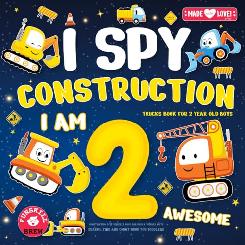 I Spy Construction Trucks book for 2 year old boys: Construction site vehicles book for kids & toddler boys | Search, find and count book for toddlers (Gifts for 2 year old boys and girls)